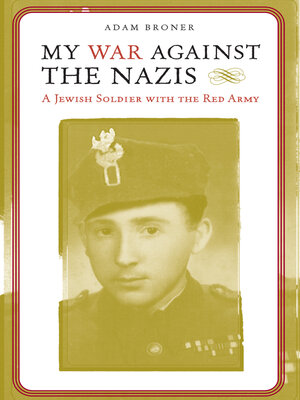 cover image of My War against the Nazis
